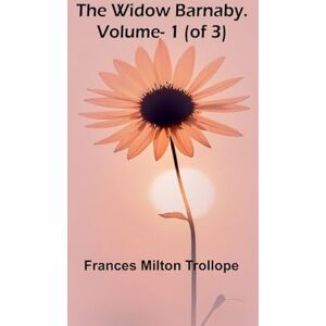 Milton Walladmor Volume 2 Freely Translated into German from the English of Sir Walter Scott. And Now Freely Translated from the German into English. (Edition1) Milton Walladmor Volume 2 Freely Translated into German from the English of Sir Walter Scott. And Now Freely Translated from the German into English. (Edition1)