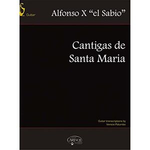 Various Alfonso El Savio Cantigas De Santa Maria Guitar Book Various Alfonso El Savio Cantigas De Santa Maria Guitar Book