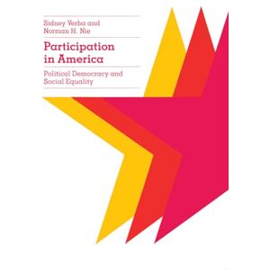 Verba, Sidney Participation in America: Political Democracy and Social Equality Verba, Sidney Participation in America: Political Democracy and Social Equality