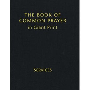 Prayer Book, Cambridge Book of Common Prayer Giant Print, CP800: Volume 1, Services Prayer Book, Cambridge Book of Common Prayer Giant Print, CP800: Volume 1, Services