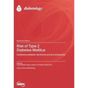 Risk of Type 2 Diabetes Mellitus: Cardiorenometabolic Syndrome and Its Components Risk of Type 2 Diabetes Mellitus: Cardiorenometabolic Syndrome and Its Components