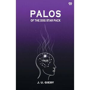 Giesy, J U Palos Of The Dog Star Pack (Edition1) Giesy, J U Palos Of The Dog Star Pack (Edition1)