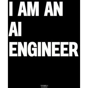 Vulgarities, Typography I am an AI Engineer: The Coffee Table Book Vulgarities, Typography I am an AI Engineer: The Coffee Table Book