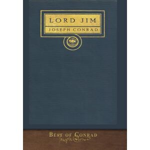 Conrad, Joseph Best of Conrad: Lord Jim Conrad, Joseph Best of Conrad: Lord Jim