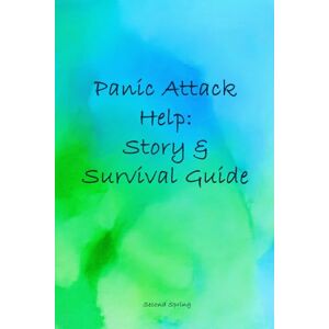Spring, Second Panic Attack Help: Story & Survival Guide Spring, Second Panic Attack Help: Story & Survival Guide