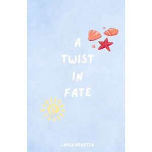 Beretta, Layla A Twist in Fate: 1 (Sylva Series) Beretta, Layla A Twist in Fate: 1 (Sylva Series)