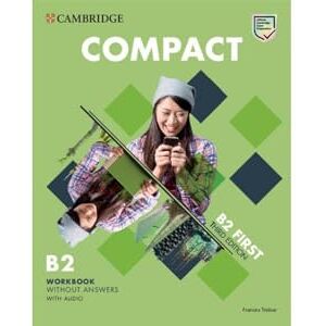 Treloar, Frances Compact First Workbook without Answers with Audio Treloar, Frances Compact First Workbook without Answers with Audio