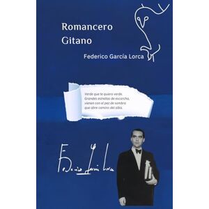 García Lorca, Federico Romancero Gitano Poesía: Ediciones especiales editorial Libros Con Atenea García Lorca, Federico Romancero Gitano Poesía: Ediciones especiales editorial Libros Con Atenea