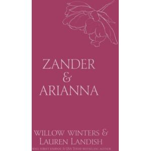 Winters, Willow Zander & Arianna: Given (Discreet Series) Winters, Willow Zander & Arianna: Given (Discreet Series)