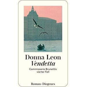Leon, Donna Vendetta: Commissario Brunettis vierter Fall Leon, Donna Vendetta: Commissario Brunettis vierter Fall