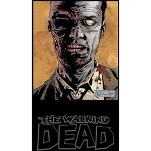 Kirkman, Robert The Walking Dead Omnibus Volume 6 (WALKING DEAD OMNIBUS HC) Kirkman, Robert The Walking Dead Omnibus Volume 6 (WALKING DEAD OMNIBUS HC)