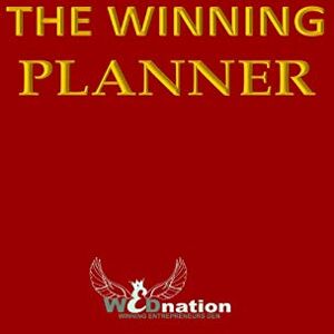 Kalungi, Julie Sylvia The Winning Planner: A 2-in-1, 90-Day Planner and Journal. Your Best Personal Organizer/Planner to bear Overwhelm and Procrastination (Red) Kalungi, Julie Sylvia The Winning Planner: A 2-in-1, 90-Day Planner and Journal. Your Best Personal Organizer/Planner to bear Overwhelm and Procrastination (Red)