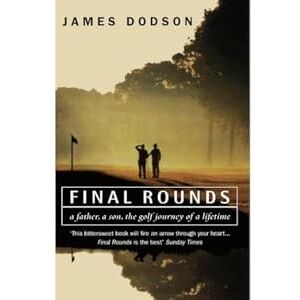 Dodson, James Final Rounds Dodson, James Final Rounds
