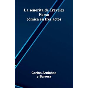 Arniches y Barrera, Carlos Hymns from the Greek Office Books Together with Centos and Suggestions (Edition1): Farsa C mica En Tres Actos Arniches y Barrera, Carlos Hymns from the Greek Office Books Together with Centos and Suggestions (Edition1): Farsa C mica En Tres Actos