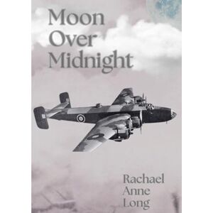 Long, Rachael Anne Moon Over Midnight Long, Rachael Anne Moon Over Midnight