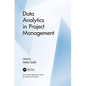 Pro-Ject Data Analytics in Project Management (Data Analytics Applications) Pro-Ject Data Analytics in Project Management (Data Analytics Applications)