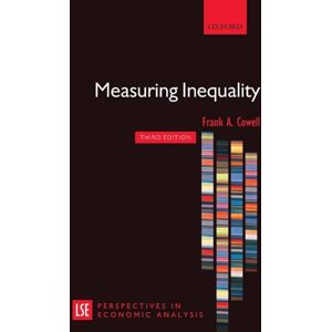 COWELL, Frank MEASURING INEQUALITY LSEPAS PAPER (London School of Economics Perspectives in Economic Analysis) COWELL, Frank MEASURING INEQUALITY LSEPAS PAPER (London School of Economics Perspectives in Economic Analysis)
