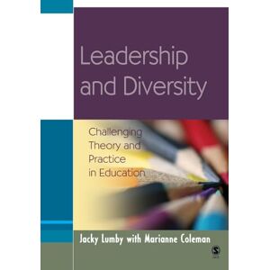 Jacky Lumby Leadership and Diversity: Challenging Theory and Practice in Education (Education Leadership for Social Justice) Jacky Lumby Leadership and Diversity: Challenging Theory and Practice in Education (Education Leadership for Social Justice)