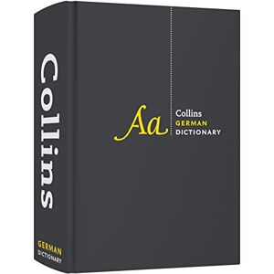 Collins Dictionaries German Dictionary Complete and Unabridged: For advanced learners and professionals (Collins Complete & Unabridged Dictionaries) Collins Dictionaries German Dictionary Complete and Unabridged: For advanced learners and professionals (Collins Complete & Unabridged Dictionaries)