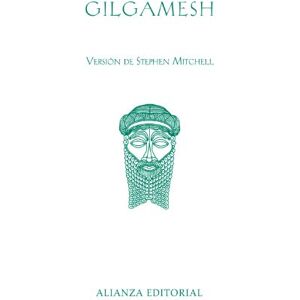 Gilgamesh: Version De Stephen Mitchell/ Version by Stephen Mitchell (Libros Singulares) Gilgamesh: Version De Stephen Mitchell/ Version by Stephen Mitchell (Libros Singulares)