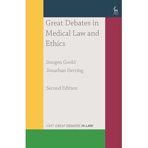 Goold, Imogen Great Debates in Medical Law and Ethics: 6 (Great Debates in Law) Goold, Imogen Great Debates in Medical Law and Ethics: 6 (Great Debates in Law)