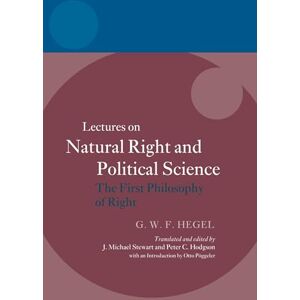 HODGSON HEGEL: LECTURES ON NATURAL RIGHT & POLIT SCIENCE:FIRST PHILOS RIGHT HEGEL PAPER: Lectures On Natural Right And Political Science: The First Philosophy Of Right (The Hegel Lectures) HODGSON HEGEL: LECTURES ON NATURAL RIGHT & POLIT SCIENCE:FIRST PHILOS RIGHT HEGEL PAPER: Lectures On Natural Right And Political Science: The First Philosophy Of Right (The Hegel Lectures)
