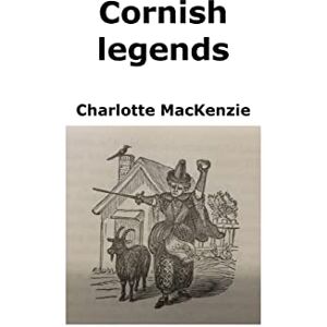 MacKenzie, Charlotte Cornish legends MacKenzie, Charlotte Cornish legends