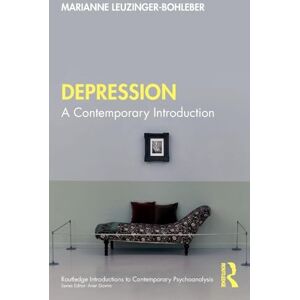 Leuzinger-Bohleber, Marianne Depression: A Contemporary Introduction (Routledge Introductions to Contemporary Psychoanalysis) Leuzinger-Bohleber, Marianne Depression: A Contemporary Introduction (Routledge Introductions to Contemporary Psychoanalysis)