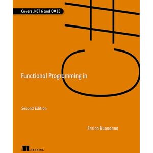 Buonanno, Enrico Functional Programming in C# Buonanno, Enrico Functional Programming in C#