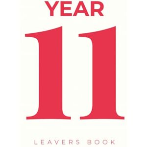 Press, Sylvie Vidales Year 11 Leavers Book: Hardcover & Hardback School Leavers Book To Cherish & Record Memories For End Of School Press, Sylvie Vidales Year 11 Leavers Book: Hardcover & Hardback School Leavers Book To Cherish & Record Memories For End Of School