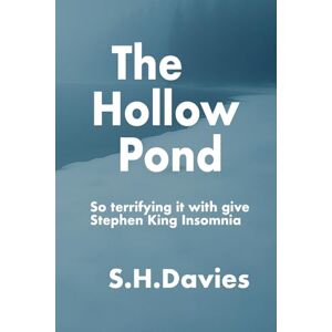 Davies, S.H. The Hollow Pond: The Hollow Pond: A Nordic Crime Noir Thriller Davies, S.H. The Hollow Pond: The Hollow Pond: A Nordic Crime Noir Thriller