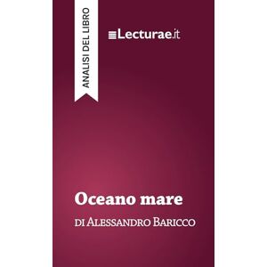 Rossi, Tommaso Oceano mare Alessandro Baricco (analisi del libro) Rossi, Tommaso Oceano mare Alessandro Baricco (analisi del libro)