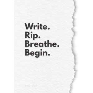 Lucarelli, Bianca Write. Rip. Breathe. Begin.: A Healing Journal for Women to Release Pain, Let Go of Anger, and Start Again Lucarelli, Bianca Write. Rip. Breathe. Begin.: A Healing Journal for Women to Release Pain, Let Go of Anger, and Start Again