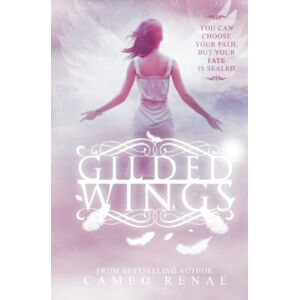 Renae, Cameo Gilded Wings (Hidden Wings Series Book Four): 4 Renae, Cameo Gilded Wings (Hidden Wings Series Book Four): 4