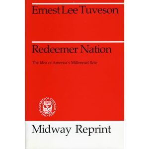 Lee Redeemer Nation: The Idea of America's Millennial Role (Midway Reprint Series) Lee Redeemer Nation: The Idea of America's Millennial Role (Midway Reprint Series)