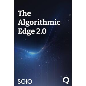 Florez, Mario The Algorithmic Edge 2.0: AI-Powered Quantitative Trading Florez, Mario The Algorithmic Edge 2.0: AI-Powered Quantitative Trading