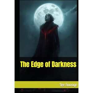 Lee The Edge of Darkness Lee The Edge of Darkness