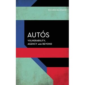 Rowman & Littlefield Publishers Autós: Individuation in the European Text (Experiments/On the Political) Rowman & Littlefield Publishers Autós: Individuation in the European Text (Experiments/On the Political)