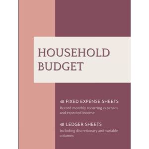Meonatrip Household Budget: 48 Fixed Expense Sheets and 48 Ledger Sheets to Manage Your Monthly Income and Expenses Meonatrip Household Budget: 48 Fixed Expense Sheets and 48 Ledger Sheets to Manage Your Monthly Income and Expenses