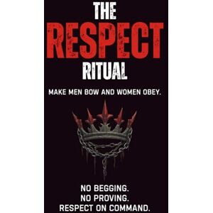 Streetwise Academy The Respect Ritual: men will bow. women will obey Streetwise Academy The Respect Ritual: men will bow. women will obey