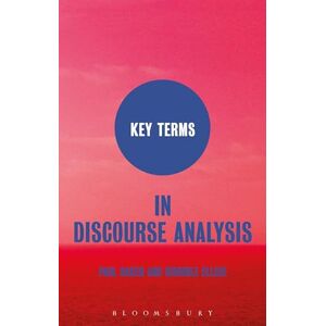 Baker, Paul Key Terms in Discourse Analysis Baker, Paul Key Terms in Discourse Analysis