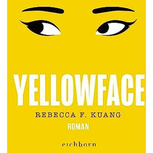 Kuang, Rebecca F. Yellowface: Roman. 'Rasiermesserscharf!' TIME Kuang, Rebecca F. Yellowface: Roman. 'Rasiermesserscharf!' TIME