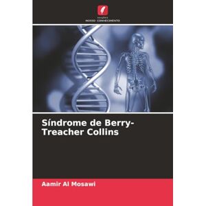 Al Mosawi, Aamir Síndrome de Berry-Treacher Collins Al Mosawi, Aamir Síndrome de Berry-Treacher Collins