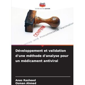 Rasheed, Anas Développement et validation d'une méthode d'analyse pour un médicament antiviral Rasheed, Anas Développement et validation d'une méthode d'analyse pour un médicament antiviral
