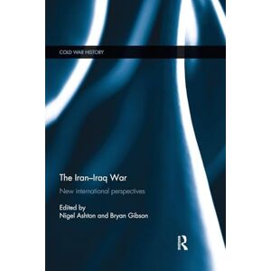 The Iran-Iraq War: New International Perspectives (Cold War History) The Iran-Iraq War: New International Perspectives (Cold War History)
