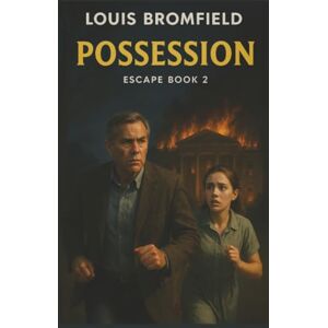 Bromfield, Louis Possession (Escapre) Bromfield, Louis Possession (Escapre)