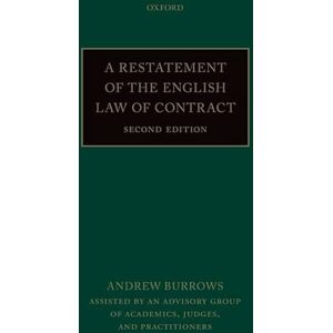 Burrows, Andrew A Restatement of the English Law of Contract Burrows, Andrew A Restatement of the English Law of Contract