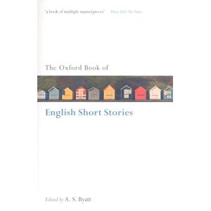 The Oxford Book of English Short Stories (Oxford Books of Prose & Verse) The Oxford Book of English Short Stories (Oxford Books of Prose & Verse)