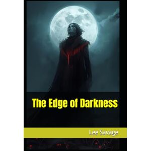 Lee The Edge of Darkness Lee The Edge of Darkness