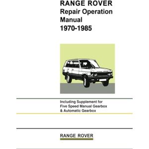 Jaguar Land Rover Limited Range Rover Repair Operation Manual 1970-1985: AKM3630 (Official Workshop Manuals) Jaguar Land Rover Limited Range Rover Repair Operation Manual 1970-1985: AKM3630 (Official Workshop Manuals)